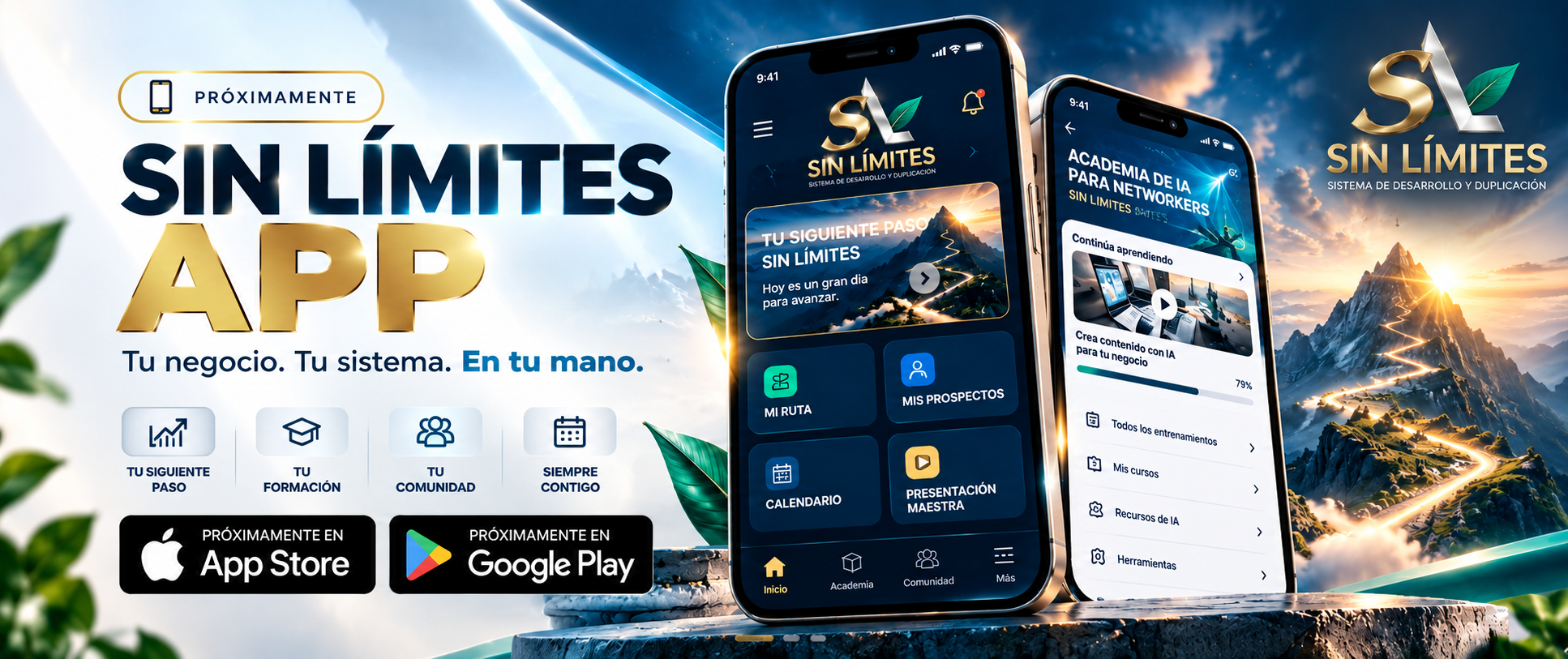 SIN LÍMITES App — Próximamente en App Store y Google Play